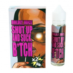 Жидкость для электронных сигарет Boldly Juice Shut Up and Suck, B*tch(2 никобустера) 60мл (креп-0мл)